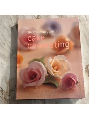 Cake Decorating The Essential Guide To SC Book